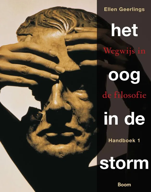 Laatste Kans Het oog in de storm 1 wegwijs in de filosofie Handboek
