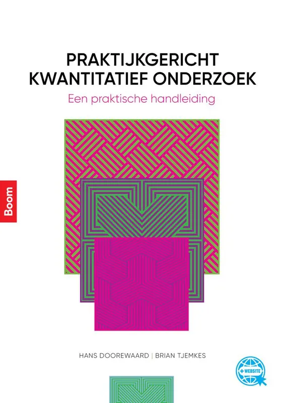 Betrouwbaar Praktijkgericht kwantitatief onderzoek / Druk 1