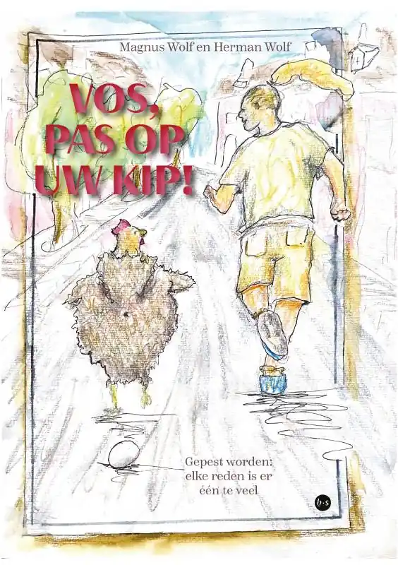 Vos, pas op uw kip! / Druk 1 Voordeelprijs