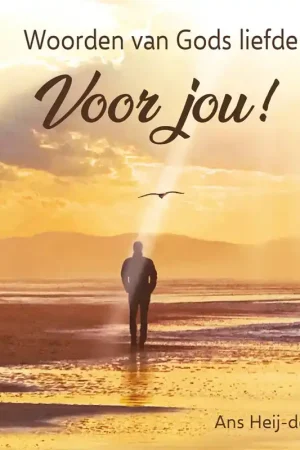 Woorden van Gods liefde voor jou! / Druk 3 Premium