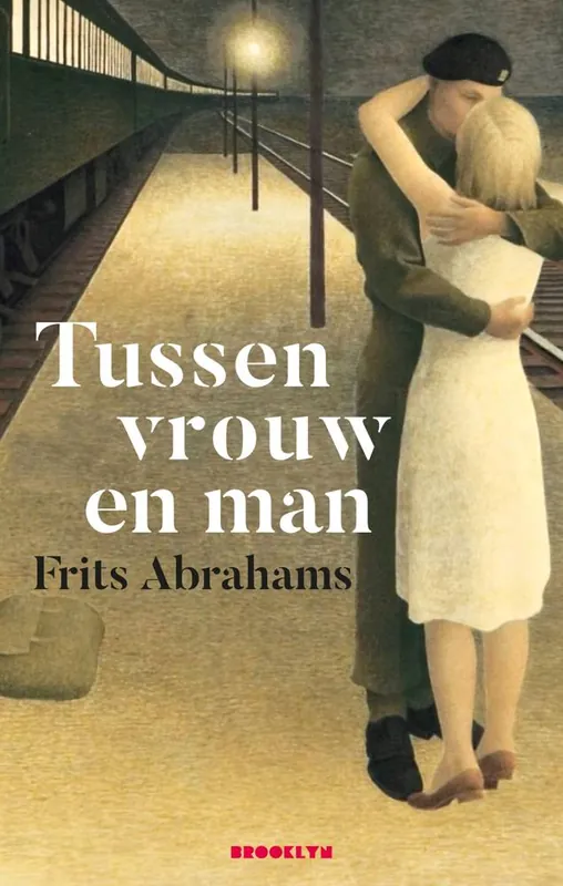 Nieuw Tussen vrouw en man / Druk 1