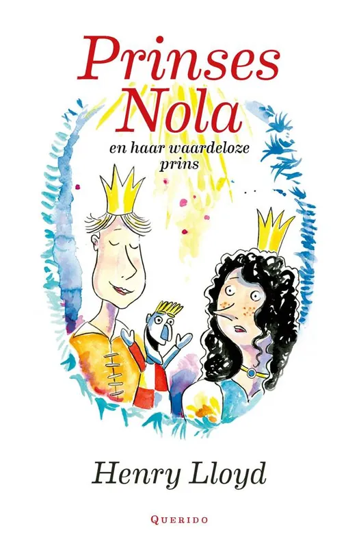 Speciale Aanbieding Prinses Nola en haar waardeloze prins / Druk 1