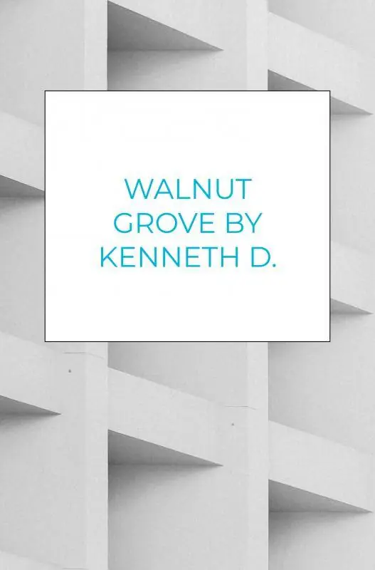 Walnut Grove By Kenneth D. Bolden / 1st Edition Betrouwbaar