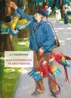 Flitsaanbieding Max Liebermannn in Amsterdam / Druk 1