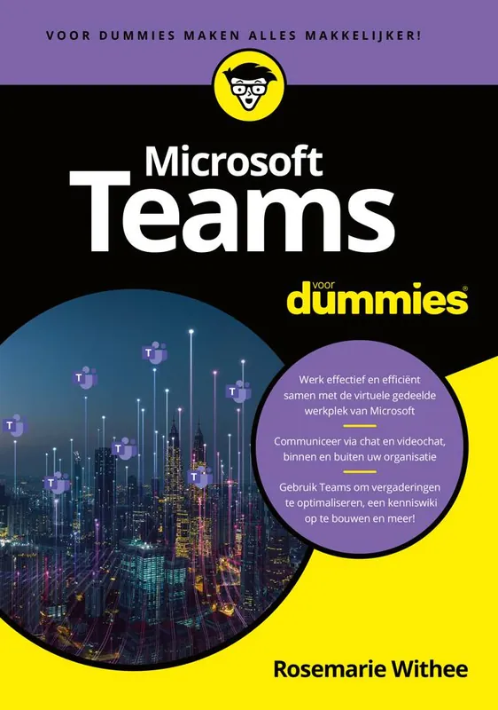 Microsoft Teams voor Dummies / Druk 1 Gecertificeerd