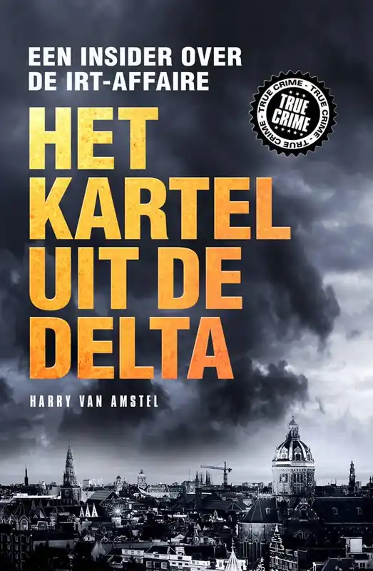 Koop Online Het kartel van de delta / Druk 1