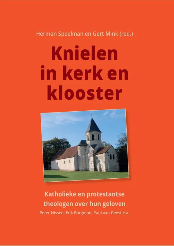 Direct Verzonden Knielen in kerk en klooster / Druk 1