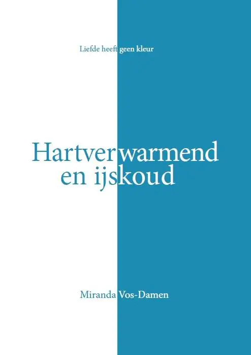 Meest Verkocht Hartverwarmend en ijskoud / Druk 1