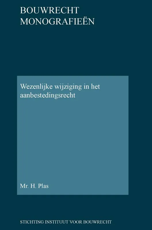 Gratis Verzending Wezenlijke wijziging in het aanbestedingsrecht / Druk 1