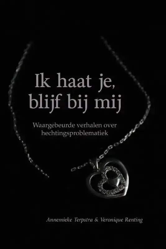 Ik haat je, blijf bij mij / Druk 1 Favoriet