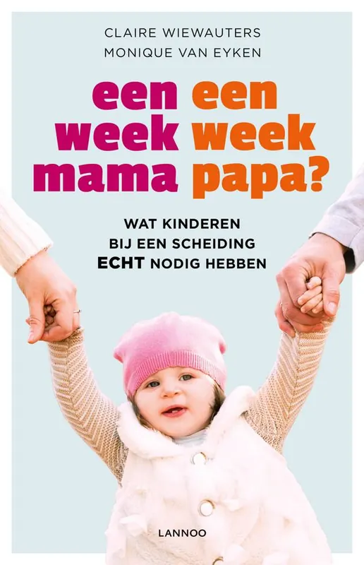 Een week mama, een week papa? / Druk 1 Hoge Kwaliteit