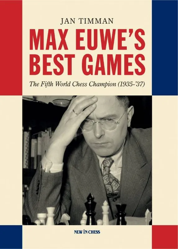 Max Euwe's Best Games / 1st Edition Snelle Levering