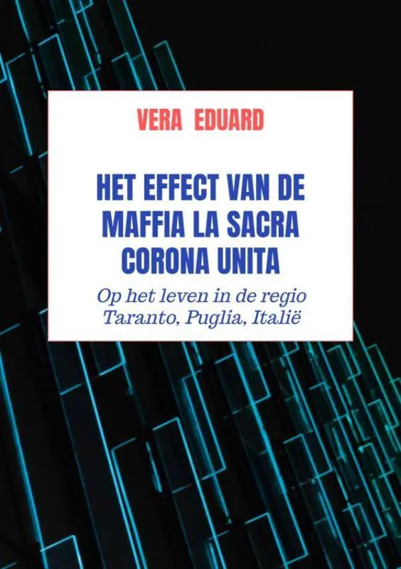 Premium Het effect van de maffia La Sacra Corona Unita / Druk 1
