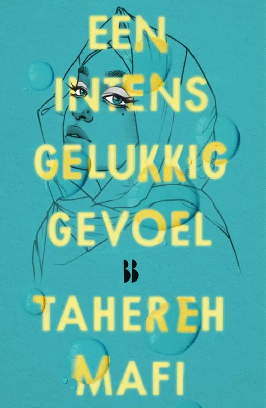 Een intens gelukkig gevoel / Druk 1 Superprijs