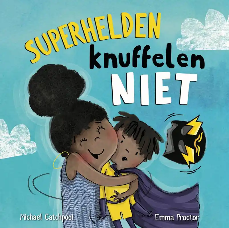 Laatste Versie Superhelden knuffelen niet / Druk 1