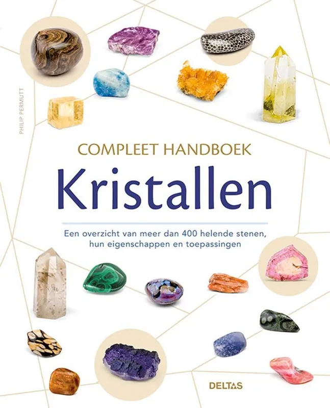 Compleet handboek kristallen / Druk 1 Finale Uitverkoop