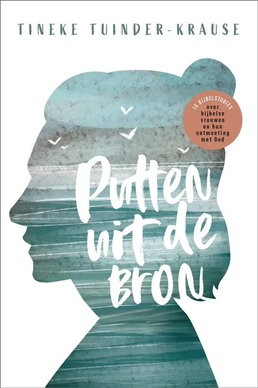 Putten uit de Bron / Druk 2 Bestseller