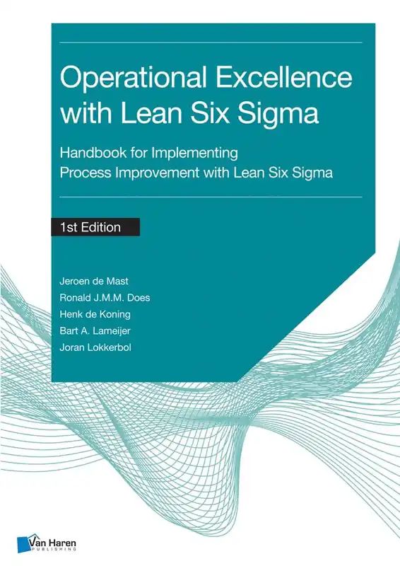 Operational Excellence with Lean Six Sigma / 1st Edition Laatste Versie