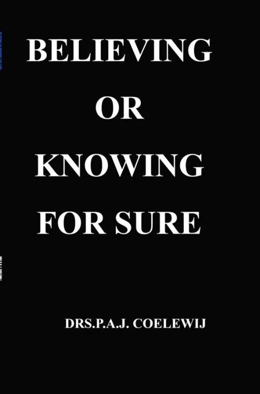 Believing or knowing for sure / 1st Edition Lage Prijs
