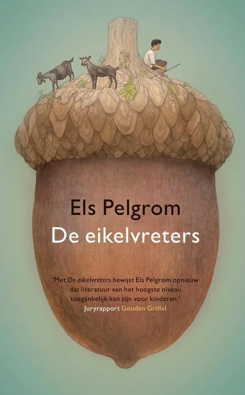 De eikelvreters / Druk 1 Betaalbaar