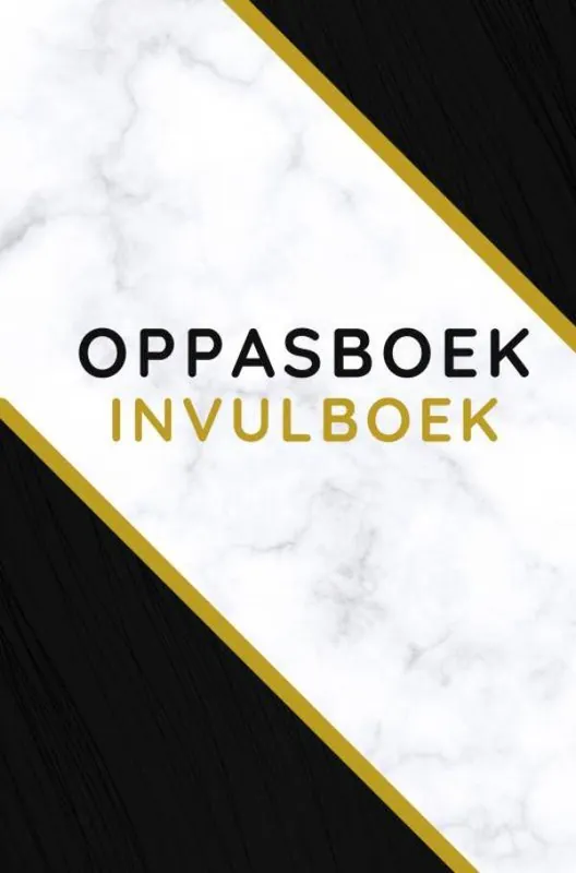 Oppasboek invulboek / Druk 1 Finale Uitverkoop