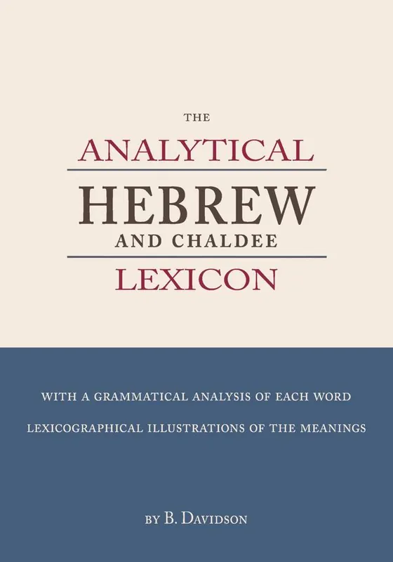 Laatste Kans The Analytical Hebrew and Chaldee Lexicon / 1st Edition