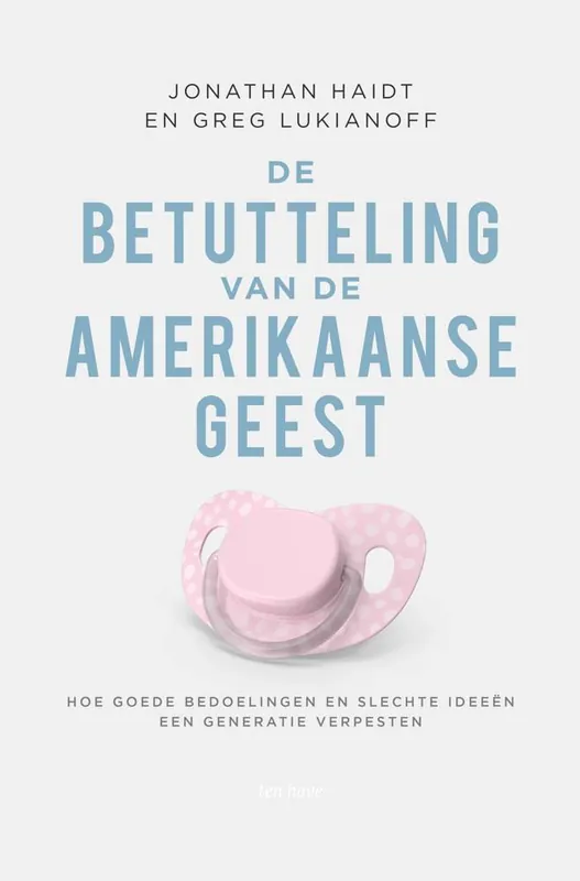 Snelle Levering De betutteling van de Amerikaanse geest / Druk 1