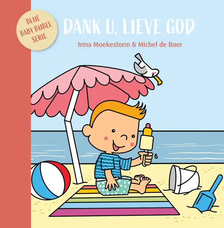 Dank U, lieve God / Druk 1 Beperkte Voorraad