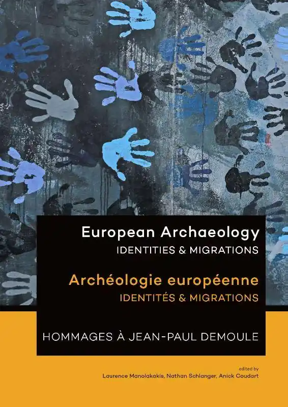 Lage Kosten European Archaeology - Identities & Migrations / 1st Edition
