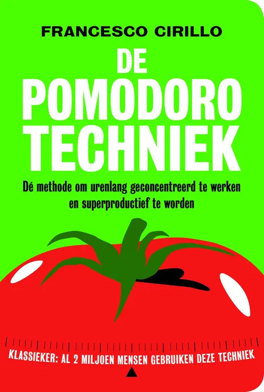Laatste Kans De pomodoro-techniek / Druk 1