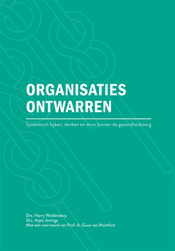 Organisaties ontwarren / Druk 1 Nieuw