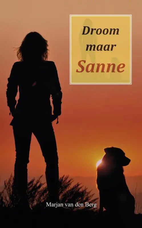 Direct Verzonden Droom maar Sanne / Druk 1