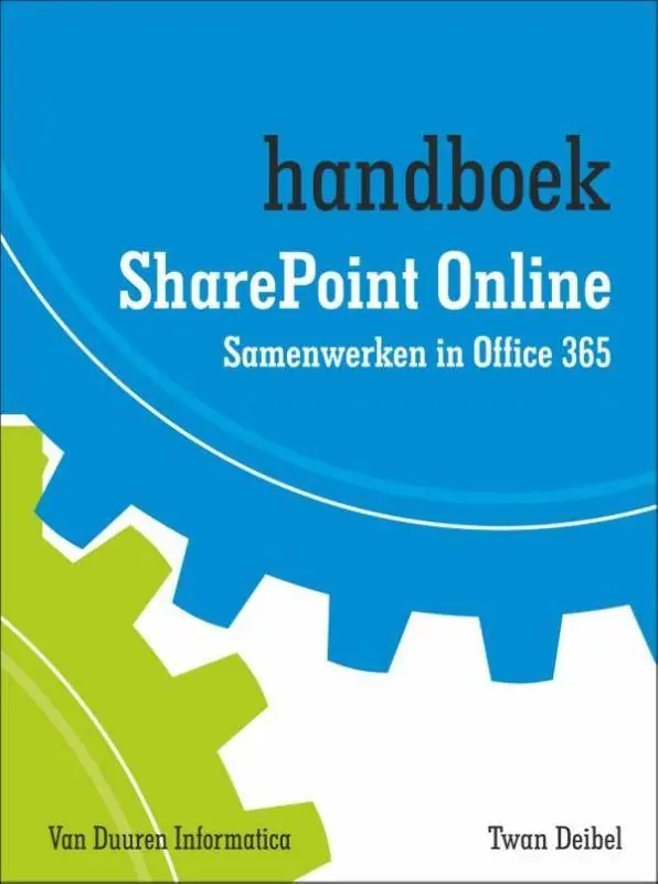 Speciale Aanbieding Handboek sharepoint online / Druk 1