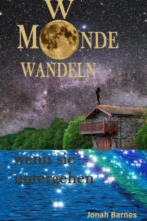 Wo Monde wandeln wenn sie untergehen / 1 Edition Laatste Kans
