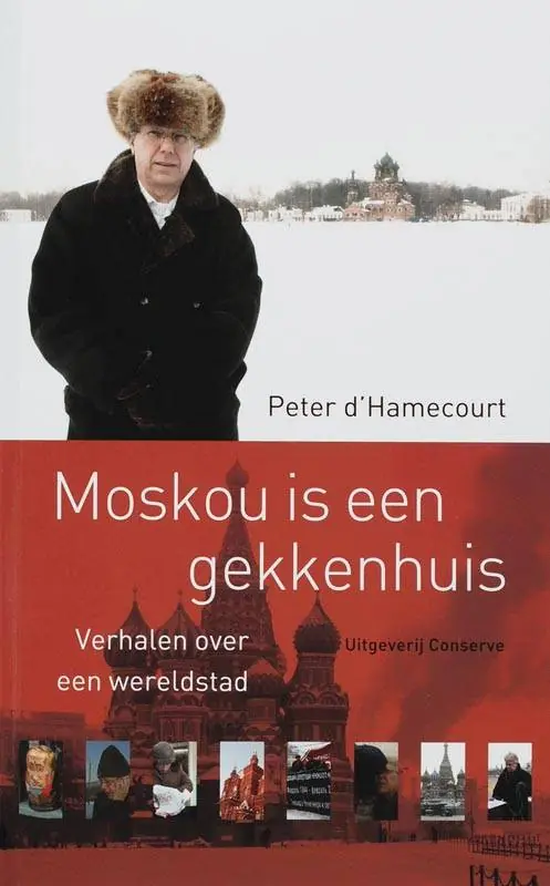 Koop Online Moskou is een gekkenhuis / Druk 1