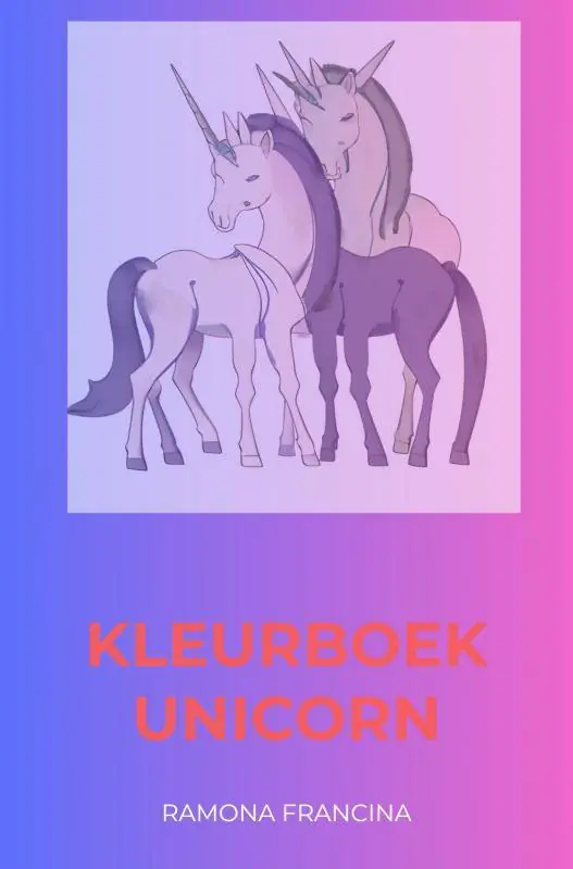Kleurboek Unicorn / Druk 1 Tijdelijk Beschikbaar