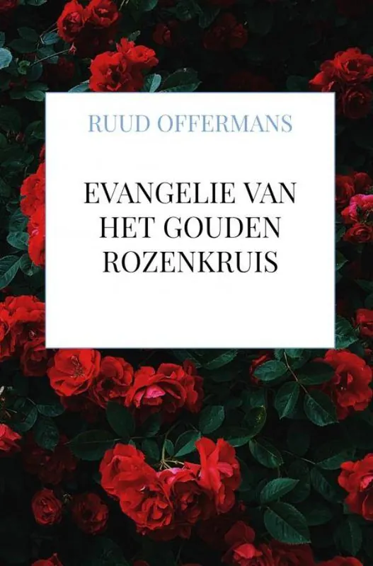 Flitsaanbieding Evangelie van het Gouden Rozenkruis / Druk 1