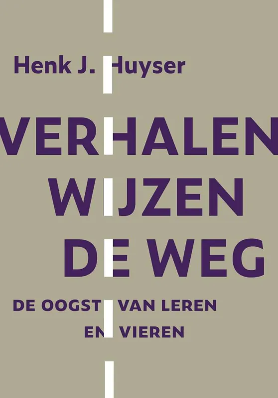 Verhalen wijzen de weg / Druk 1 Express Levering