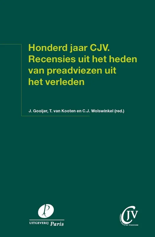 Populair Honderd jaar CJV. Recensies uit het heden van preadviezen uit het verleden / Druk 1