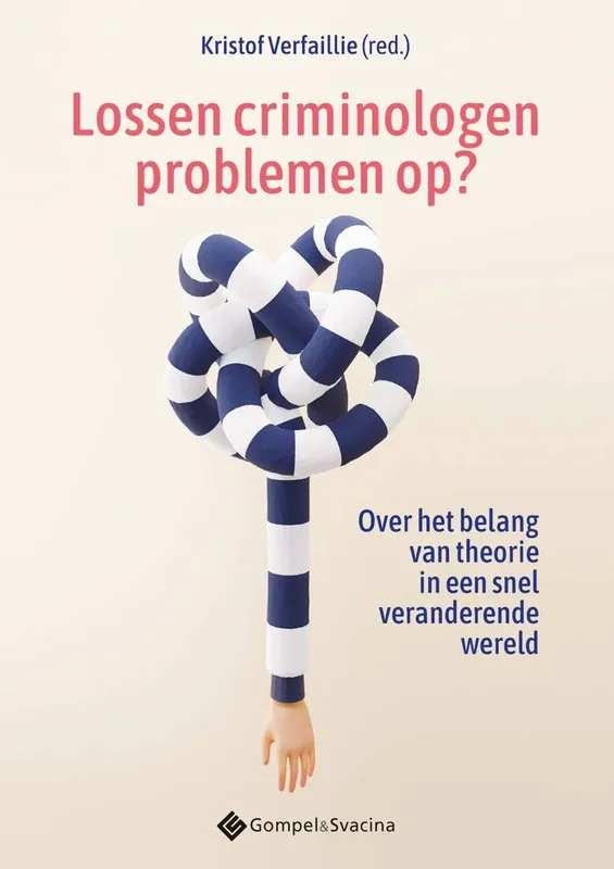 Lossen criminologen problemen op? / Druk 1 Direct Verzonden