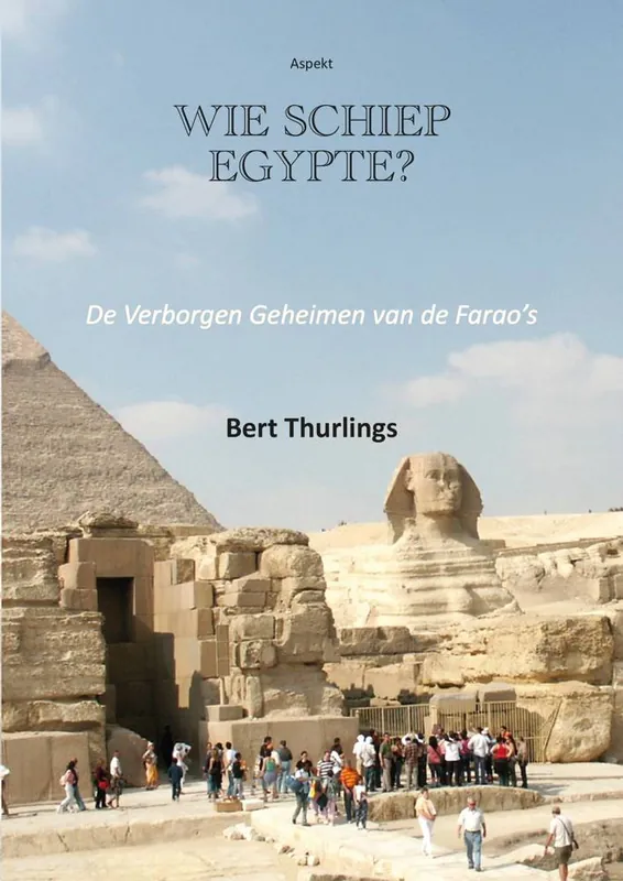 Wie schiep Egypte? / Druk 1 Lage Prijs