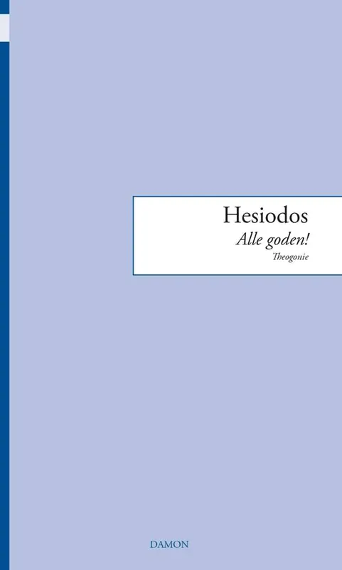 Korting Hesiodos, Alle goden! / Druk 1