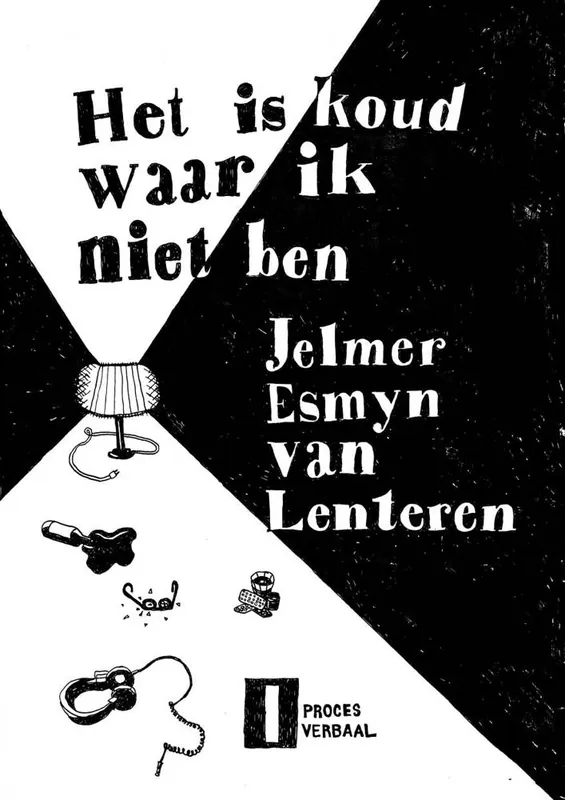 Het is koud waar ik niet ben / Druk 1 Exclusieve Aanbieding