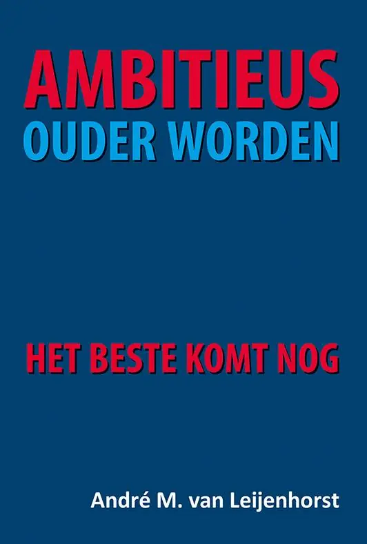 Populair Ambitieus ouder worden / Druk 1