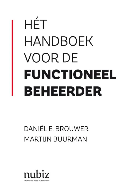 Hét handboek voor de functioneel beheerder / Druk 1 Voordeelprijs