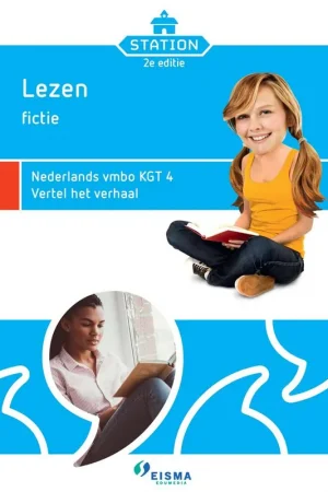 Veilige Betaling Station Nederlands vmbo KGT 4 vertel het verhaal / Druk 1