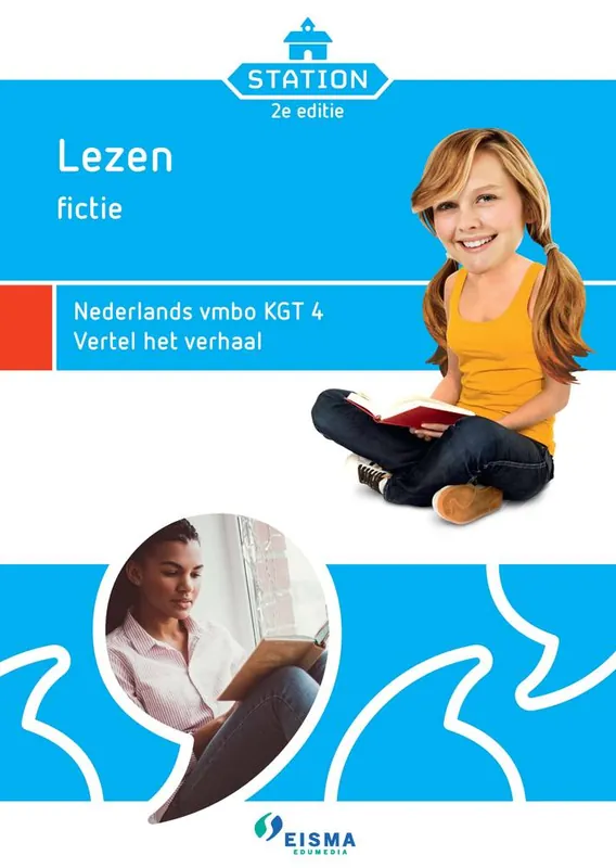 Veilige Betaling Station Nederlands vmbo KGT 4 vertel het verhaal / Druk 1