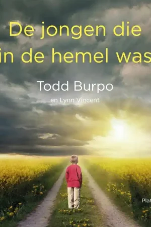 De jongen die in de hemel was / Druk 1 Gratis Retour