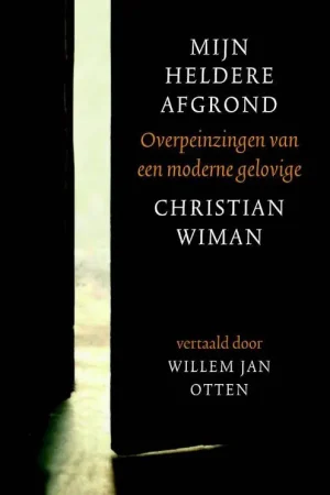 Mijn heldere afgrond / Druk 1 Nieuw