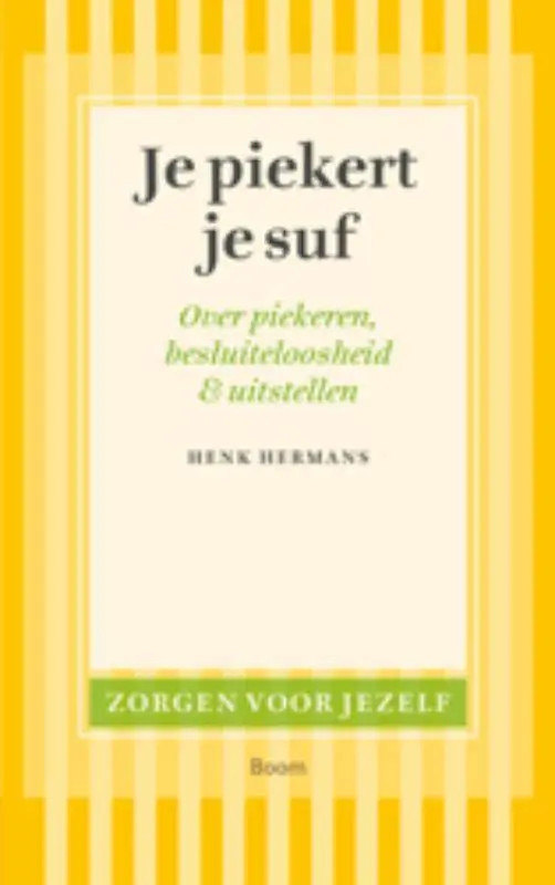 Je piekert je suf / Druk 1 Koop Vandaag